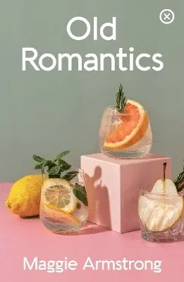 Maggie Armstrong - Old Romantics, Häftad. Tillgänglighet: Lägg i varukorg