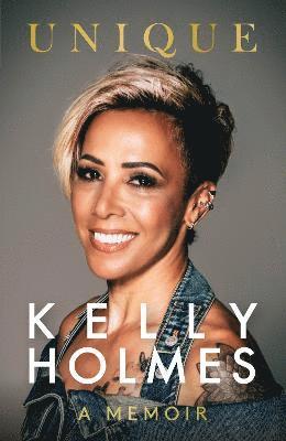 Kelly Holmes - Kelly Holmes: Unique - A Memoir, Inbunden. Tillgänglighet: Lägg i varukorg