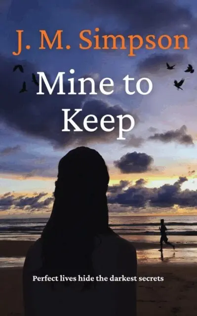 J.M. Simpson - Mine to Keep, E-bok. Tillgänglighet: Lägg i varukorg