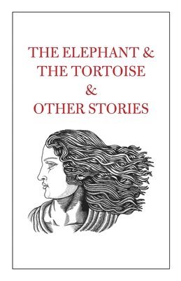 Tahir Shah - Elephant & The Tortoise & Other Stories, Häftad