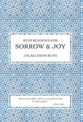 Rumi Readings for Sorrow & Joy