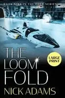 Nick Adams - Loom Fold, Häftad. Tillgänglighet: Lägg i varukorg