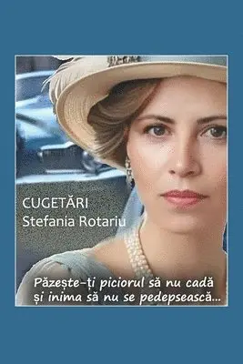 Stefania Rotariu - CugetĀri, Häftad. Tillgänglighet: Lägg i varukorg