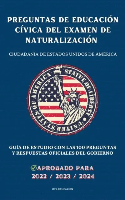 RTB Education - Preguntas de educación cívica del Examen de Naturalización, E-bok. Tillgänglighet: Lägg i varukorg