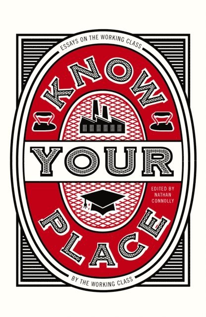 Nathan Connolly - Know Your Place, E-bok