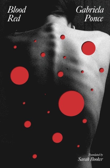 Gabriela Ponce - Blood Red, E-bok