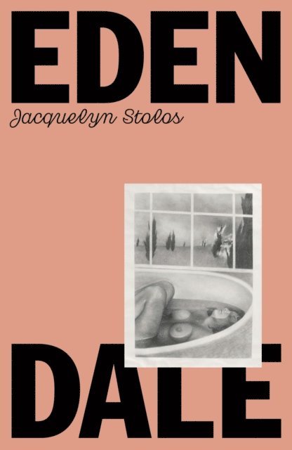 Jacquelyn Stolos - Edendale, E-bok