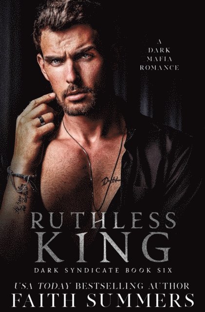 Khardine Gray, Faith Summers - Ruthless King, E-bok