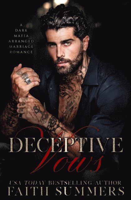 Khardine Gray, Faith Summers - Deceptive Vows, E-bok