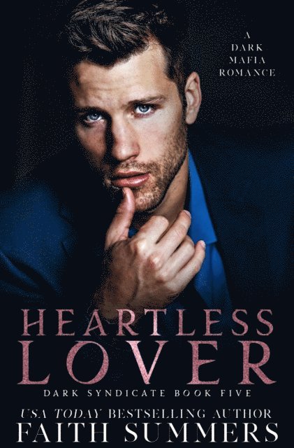 Khardine Gray, Faith Summers - Heartless Lover, E-bok