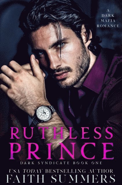 Khardine Gray, Faith Summers - Ruthless Prince, E-bok