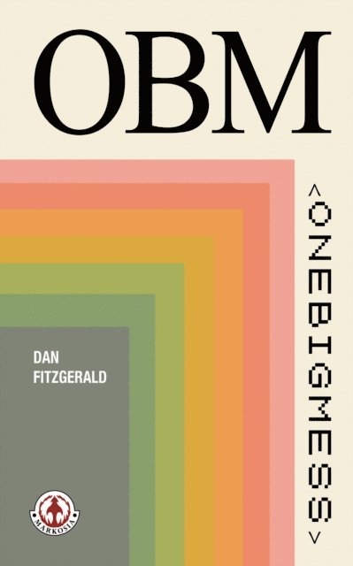 Dan Fitzgerald - One Big Mess, E-bok