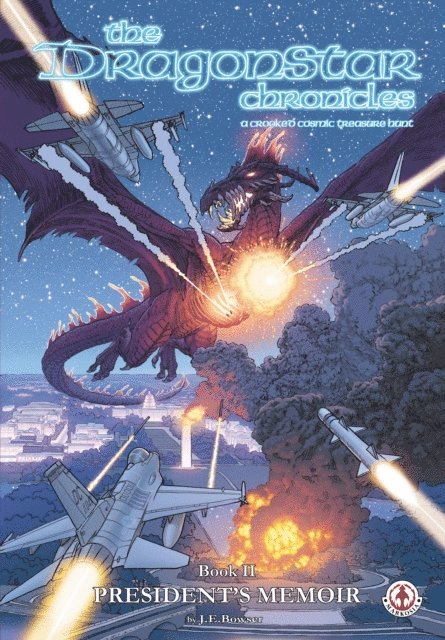 Jonathan Bowser - Dragonstar Chronicles 2, E-bok