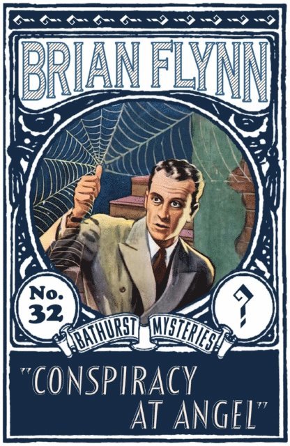 Brian Flynn - Conspiracy at Angel, E-bok