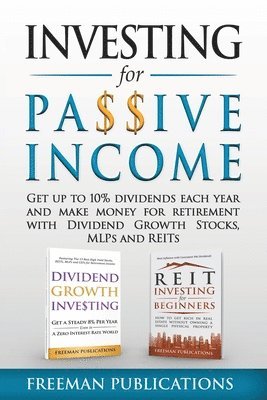 Freeman Publications - Investing for Passive Income, Häftad. Tillgänglighet: Lägg i varukorg