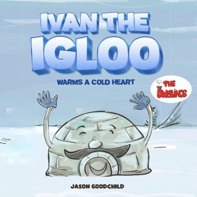 Ivan the Igloo
