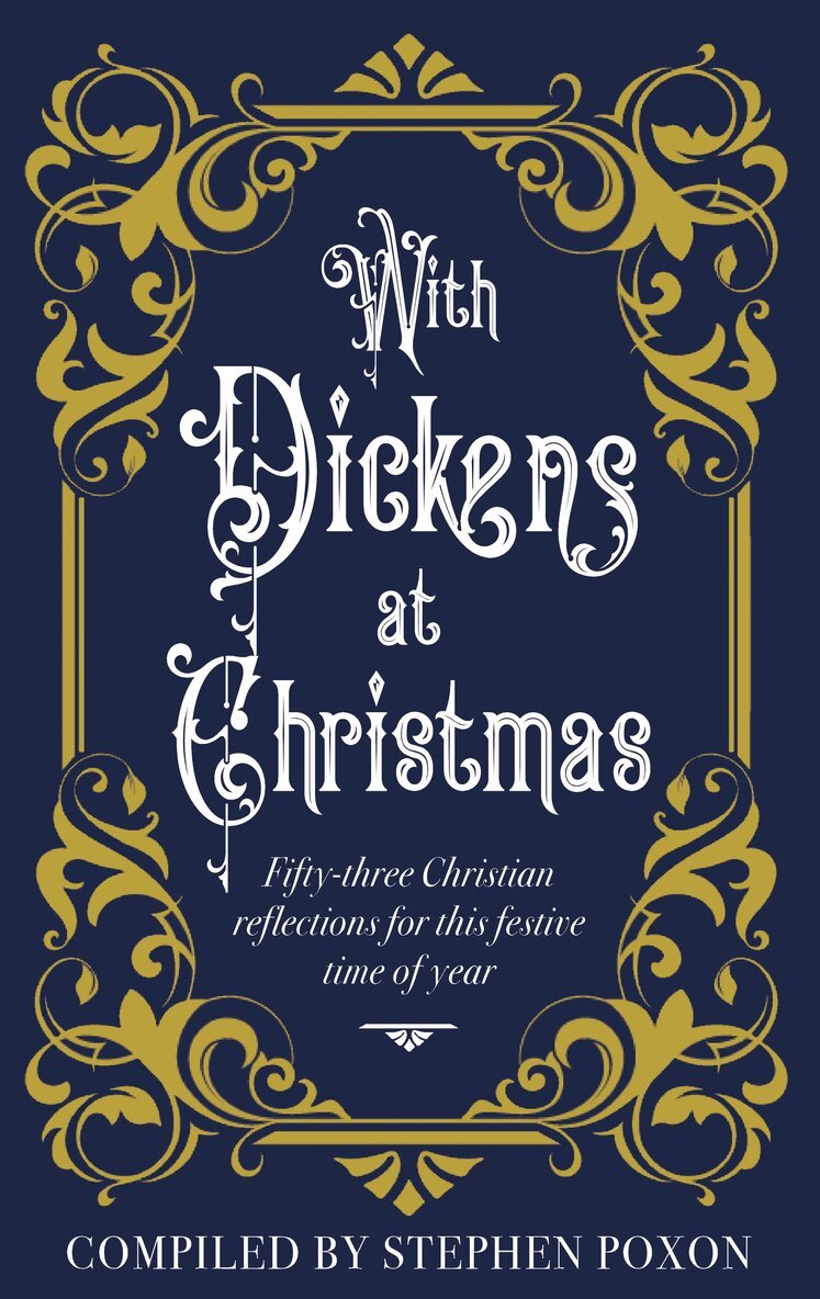 Stephen Poxon - With Dickens at Christmas, Inbunden. Tillgänglighet: Lägg i varukorg