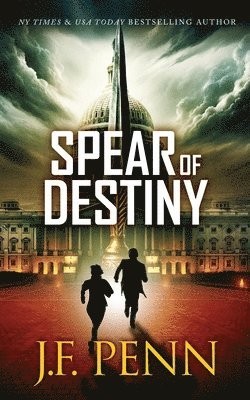 J F Penn - Spear of Destiny, Häftad