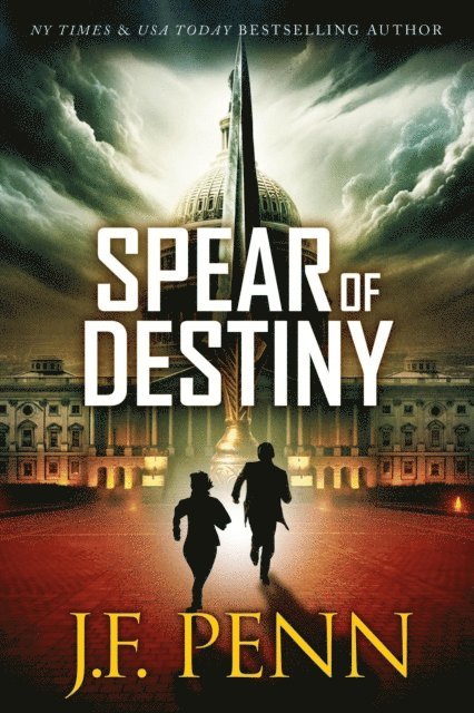 J.F. Penn - Spear of Destiny, E-bok