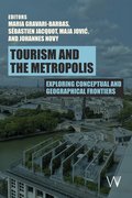 Tourism and the Metropolis