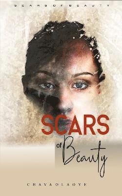 Chava Olaoye - Scars of Beauty, Inbunden