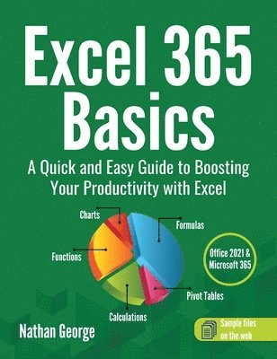 Nathan George - Excel 365 Basics, Inbunden