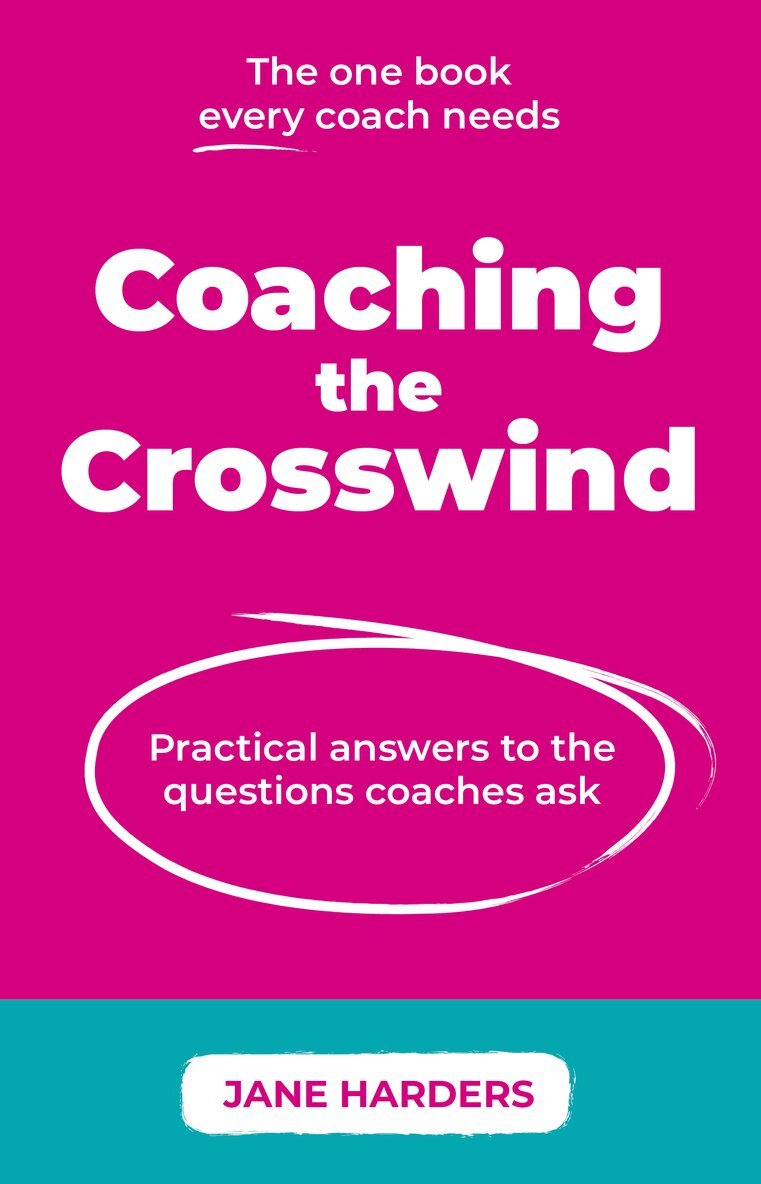 Jane Harders - Coaching The Crosswind, Häftad