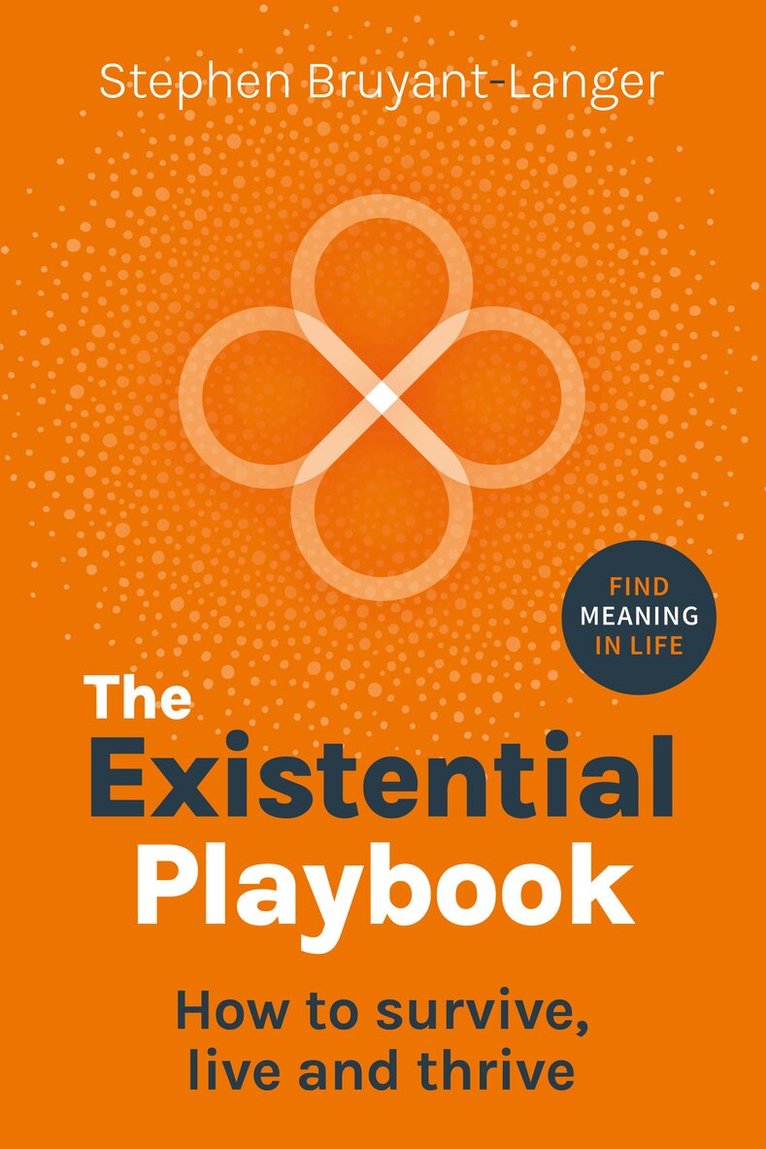 Stephen Bruyant-Langer - Existential Playbook, Häftad