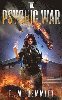 T. M. Demmitt - Psychic War, Häftad