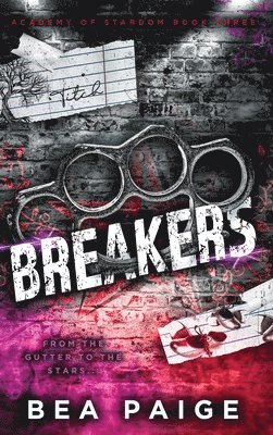 Bea Paige - Breakers, Inbunden