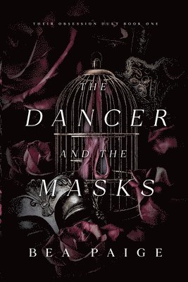 Bea Paige - Dancer and The Masks, Häftad