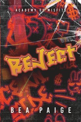 Bea Paige - Reject, Häftad