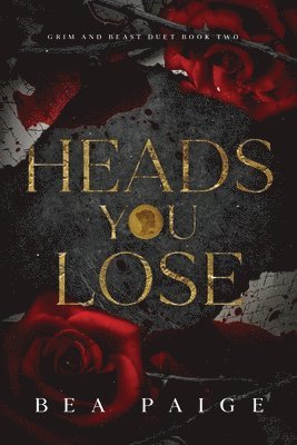 Bea Paige - Heads You Lose, Häftad