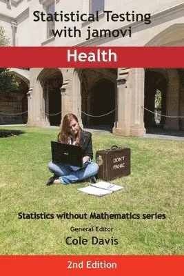 Cole Davis - Statistical Testing with jamovi Health, Häftad. Tillgänglighet: Lägg i varukorg