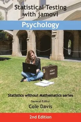 Cole Davis - Statistical Testing with jamovi Psychology, Häftad. Tillgänglighet: Lägg i varukorg