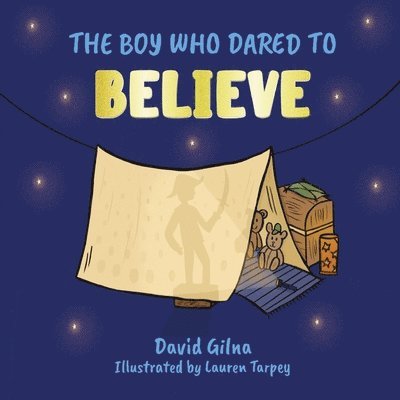 Boy Who Dared to Believe