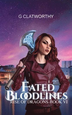 G Clatworthy - Fated Bloodlines, Häftad