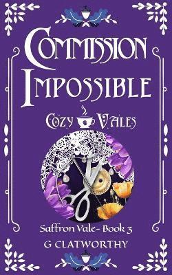G Clatworthy - Commission Impossible, Häftad