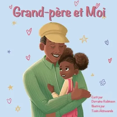 Dorraine Robinson - Grand-père et Moi, Häftad. Tillgänglighet: Lägg i varukorg