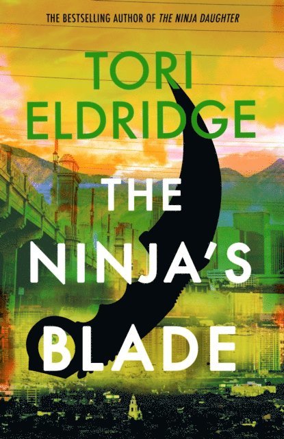 Tori Eldridge - Ninja's Blade, E-bok