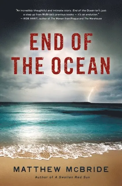 Matthew McBride - End of the Ocean, E-bok. Tillgänglighet: Lägg i varukorg