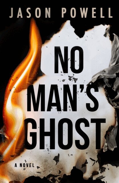 Jason Powell - No Man's Ghost, E-bok