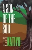 Wilson Katiyo - Son of the Soil, Häftad. Tillgänglighet: Lägg i varukorg