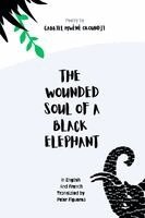 Gabriel Mwènè Okoundji - Wounded Soul of a Black Elephant, Häftad