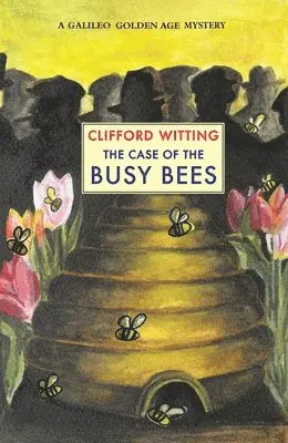 Clifford Witting - Case of the Busy Bees, Häftad. Tillgänglighet: Lägg i varukorg