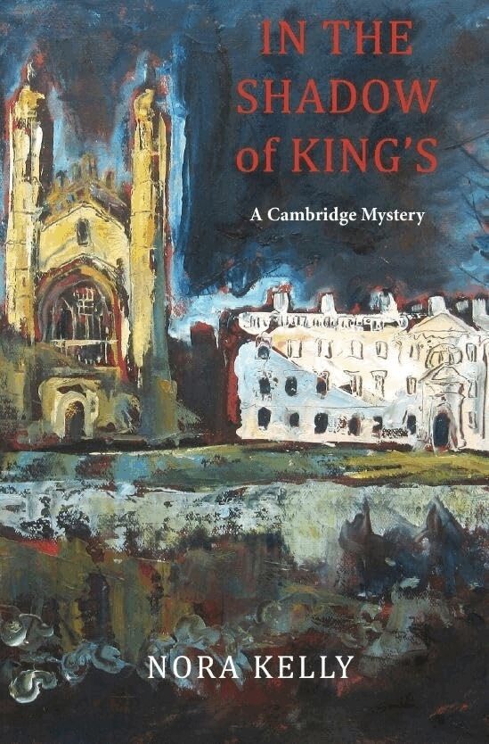 Nora Kelly - In The Shadow of King's: A Cambridge Mystery, Häftad