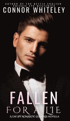 Connor Whiteley - Fallen For A Lie, Inbunden