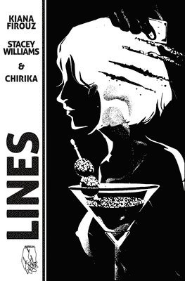 Kiana Firouz, Stacey Williams - Lines, Häftad. Tillgänglighet: Lägg i varukorg