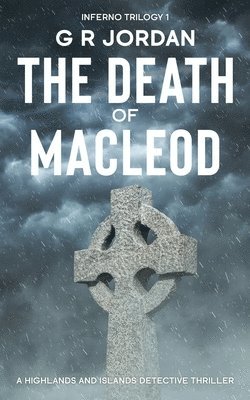G R Jordan - Death of Macleod, Häftad