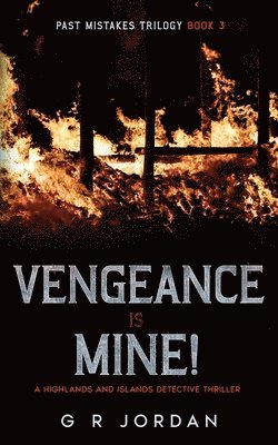 G R Jordan - Vengeance is Mine, Häftad